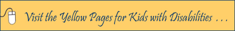 Yellow Pages for Kids with Disabilities